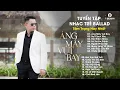 Download Lagu Sai Cách Yêu, Áng Mây Vụt Bay - Lê Bảo Bình | Tuyển Tập Ballad Buồn Gây Nghiện, Chạm Đáy Nỗi Đau