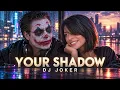 DJ JOKER – YOUR SHADOW | Emotional Duet (Official Visualizer)