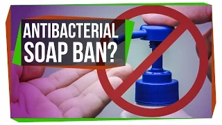 Why Did The FDA Ban Antibacterial Soap