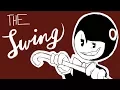 Download Lagu THE SWING | Bendy and the Ink Machine (Animation)