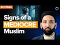 Download Lagu Are You a Mediocre Muslim? | Khutbah by Dr. Omar Suleiman