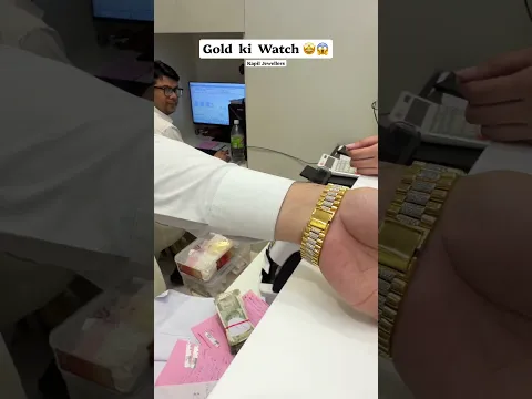 Gold ki watch 🤩🤩😍 #goldwatches #goldwatch #goldprice #goldlove #kapiljewellers #rohitchhikara