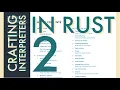 Rust Programming Crafting Interpreters Day 2