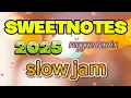 Download Lagu 💥 Reggae Remix || sweetnotes 💥 SLOWJAM