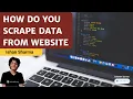 How Do You Scrape Data From Website Ishan Sharma Creative Corner