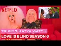 Download Lagu Drag Queens Trixie Mattel \u0026 Katya React to Love is Blind Season 6 | I Like To Watch | Netflix