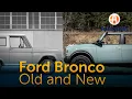 Ford Bronco A Quick Look Back and Excited for What s Coming