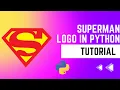 Making superman logo using python tutorial