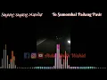 Lagu Sayang-sayang Mandar | To Sumombal | Padang Pasir