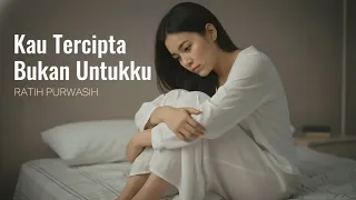 kau tercipta bukan untukku ratih purwasih cover by aini