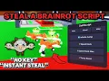 Steal a brainrot script No key Instant steal infinite jump speed hack speed hack max