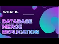 Database Merge Replication -