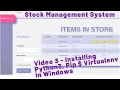 03 STOCK MANAGEMENT SYSTEM - HOW TO INSTALL PYTHON 3 PIP VIRTUALENV AND DJANGO IN WINDOWS