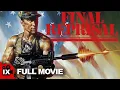 Lagu Final Reprisal (1988) | FULL RETRO ACTION WAR MOVIE | Gary Daniels | El Chameleon | Oscar Daniels
