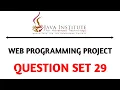 Question Set 29 Web Programming Java Institute