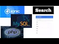 How simple to implement search functionality in ionic 6 using PHPand Mysql