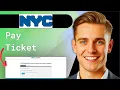 How To Pay NYC Ticket Before Deadline Avoid Late Fee