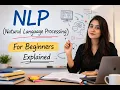 What is NLP Natural Language Processing Explained for Beginners