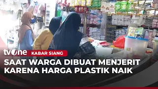 harga plastik melejit pedagang menjerit kabar siang