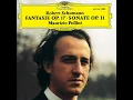 Schumann: Fantasie in C, Op. 17: I. Durchaus fantastisch und leidenschaftlich vorzutragen - Im...