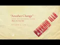 Psychic Ills "Another Change" (Official Audio)