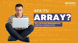 Penjelasan Array Belajar Dasar Pemrograman bersama Niomic Everyday coding is fun with Niomic