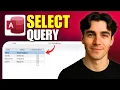 How to Create a Select Query in Microsoft Access Tutorial 2026