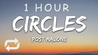 1 HOUR Post Malone - Circles