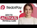 How To Activate RedotPay Physical Card 2026