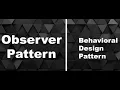 Observer Pattern Behavioral Design Pattern