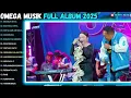 Lagu OOMEGA MUSIK FULL ALBUM TERBARU 2025 - KERINDUAN - BUKAN TAK MAMPU - MAAFKANLAH - CINTAKU SATU