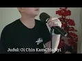 Download Lagu Oi Chin Kam Chia Nyi, VoL: VjLenzLirik : Billy TjhenSponsor : Nungkau BandCam/Editor : Herry Tjhen