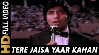 Tere Jaisa Yaar Kahan 
