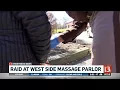 Raid at west side massage parlor