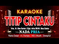 Download Lagu TITIP CINTAKU KARAOKE NADA PRIA / COWOK | VOC. H. ONA SUTRA | CIPT. ARIA SR/H. ONA SUTRA | DANGDUT