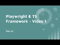 Part 11 Framework Playwright and Typescript ESLint Prettier Husky Dotenv Web API