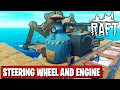 STEERING WHEEL AND ENGINE GUIDE RAFT TUTORIAL