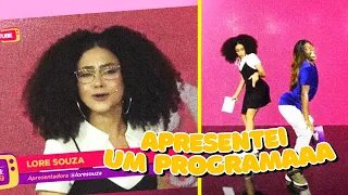 APRESENTADORA POR UM DIAAA *Ao Vivo - Lore Souza
