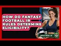 How Do Fantasy Football IR Rules Determine Eligibility - Fantasy Football Lab