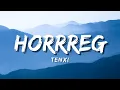 Download Lagu hoRRReg - Tenxi, Naufal Syachreza, Jemsii (Official Music Video Lyric)