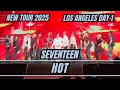 Download Lagu Seventeen HOT NEW Tour 2025 LA Los Angeles Day 1 #seventeen #svt #saythename_17 