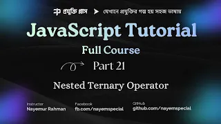 JavaScript Bangla Tutorial Nested Ternary Operator Explained to Find Maximum of Three Numbers
