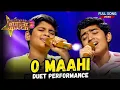 Download Lagu O Maahi O Maahi _ Kshitij Saxena \u0026 Shubh Sutradhar flawless duet performance _ Superstar Singer S3