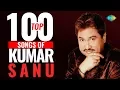 Download Lagu Top 100 Songs of Kumar Sanu | कुमार साणु के 100 गाने  | HD Songs | Tujhe Dekha To | Ek Ladki Ko