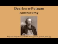 Dearborn-Putnam controversy