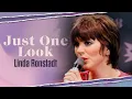 Lagu Linda Ronstadt - Just One Look (Official Lyric Video)