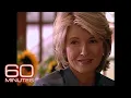 Martha Stewart 60 Minutes Archive