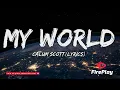 Download Lagu Calum Scott - My World (Lyrics)
