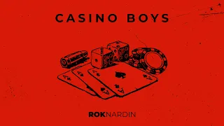 Rok Nardin - Casino Boys