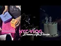 NYC Vlog Birt ay Party Impromptu Plans New Friendships Dream Life Diaries